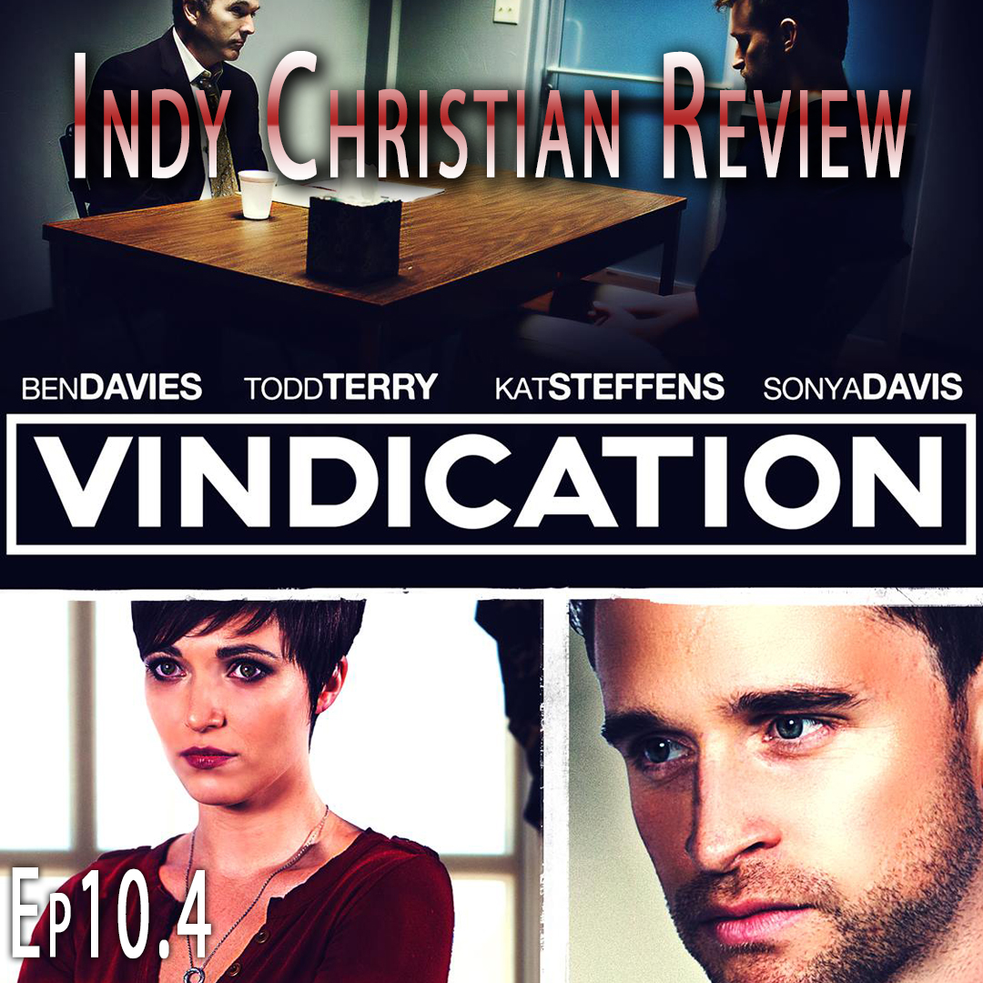 Vindicatino - Indy Christian Review - Standing Sun Productions