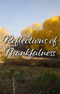 Reflections of Thankfulness - a short film by Standing Sun Productions