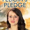 Felicia’s Pledge